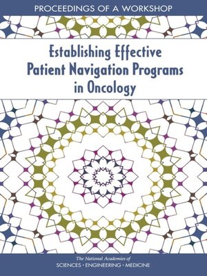 cover image of Establishing Effective Patient Navigation Programs in Oncology